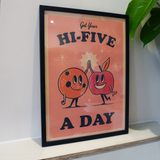 Hi-5 A Day Framed Sample Sale Print