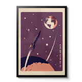 To The Moon and Back Rocket Space Galaxy art print