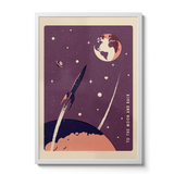 To The Moon and Back Rocket Space Galaxy art print