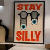 Stay Silly