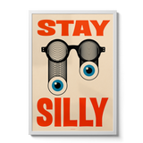 Stay Silly