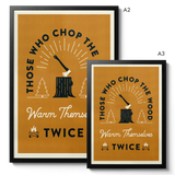 Those Who Chop The Wood - Gold