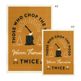 Those Who Chop The Wood - Gold