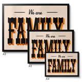 We Are Family - Giclée Print