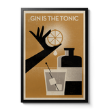 Gin Is The Tonic - Giclée Print