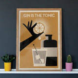 Gin Is The Tonic - Giclée Print