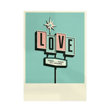 Love 24/7 - Giclée Print