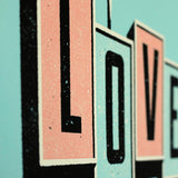 Love 24/7 - Giclée Print