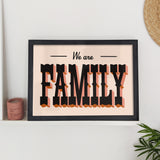 We Are Family - Giclée Print